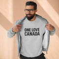Unisex Crewneck Sweatshirt - One Love Canada, Cozy Canadian Apparel - OneLoveCanada